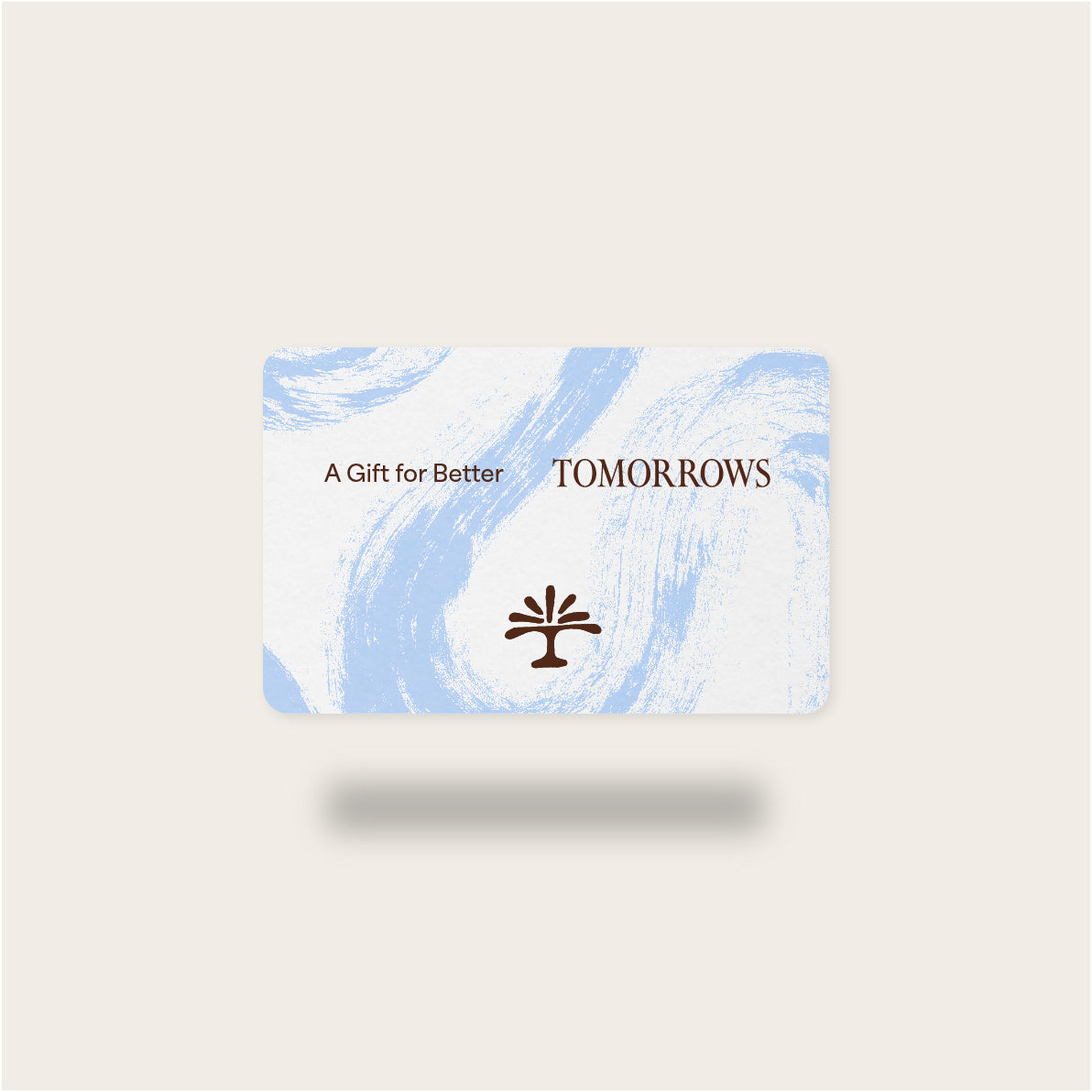 Tomorrows Gift Voucher (Digital)